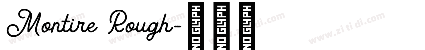 Montire Rough字体转换